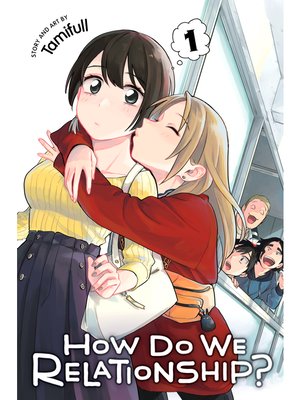 cover image of How Do We Relationship?, Volume 1